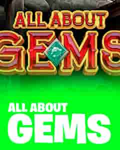 All About Gems