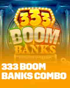 333 Boom Banks Power Combo